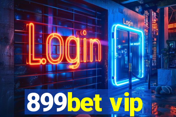 899bet vip